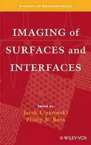 Imaging of Surfaces and Interfaces cover