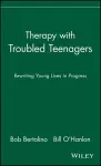 Therapy with Troubled Teenagers cover