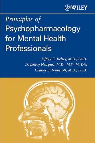 Principles of Psychopharmacology for Mental Health Professionals cover