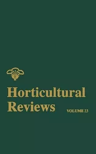 Horticultural Reviews, Volume 23 cover