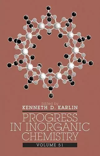 Progress in Inorganic Chemistry, Volume 51 cover