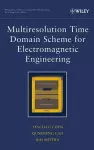 Multiresolution Time Domain Scheme for Electromagnetic Engineering cover