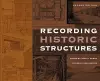 Recording Historic Structures cover