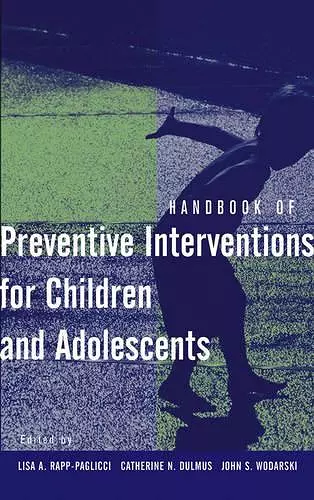 Handbook of Preventive Interventions for Children and Adolescents cover