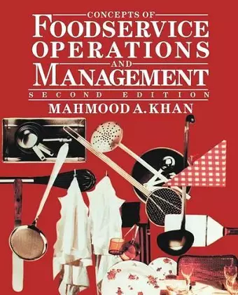 Concepts of Foodservice Operations and Management cover