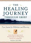 The Healing Journey Through Grief cover