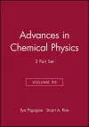 State Selected and State-to-State Ion-Molecule Reaction Dynamics, Volume 82, 2 Part Set cover