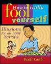 How to Really Fool Yourself cover