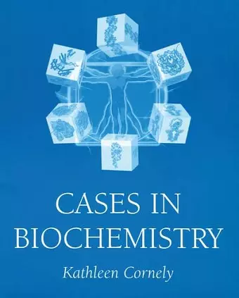 Cases in Biochemistry cover