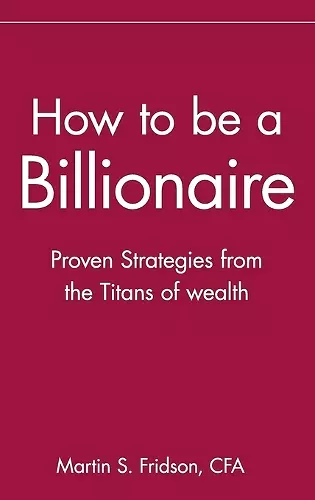 How to be a Billionaire cover