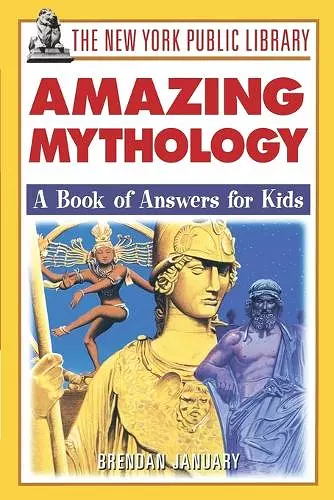 The New York Public Library Amazing Mythology cover