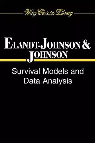 Survival Models and Data Analysis cover