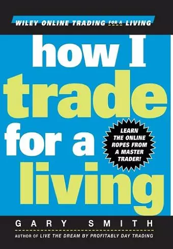 How I Trade for a Living cover