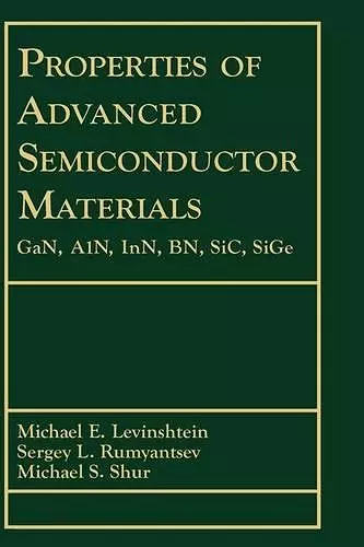 Properties of Advanced Semiconductor Materials cover