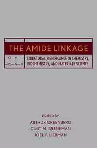 The Amide Linkage cover
