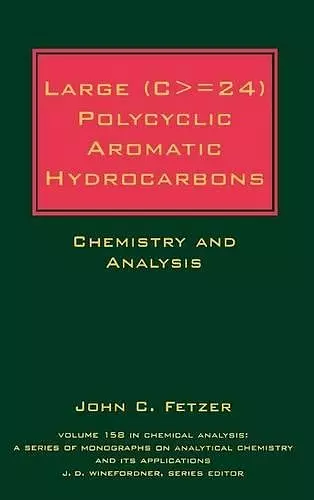 Large (C> = 24) Polycyclic Aromatic Hydrocarbons cover