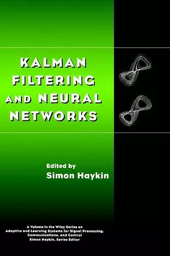 Kalman Filtering and Neural Networks cover