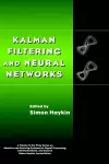 Kalman Filtering and Neural Networks cover