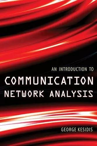 An Introduction to Communication Network Analysis cover