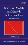 Statistical Models and Methods for Lifetime Data cover