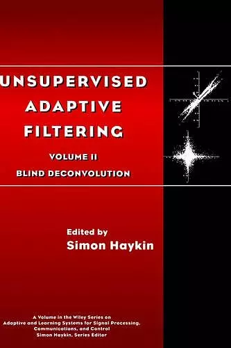 Unsupervised Adaptive Filtering, Blind Deconvolution cover