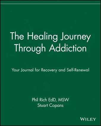 The Healing Journey Through Addiction cover