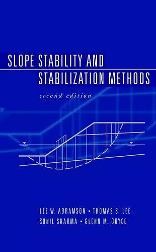 Slope Stability and Stabilization Methods cover