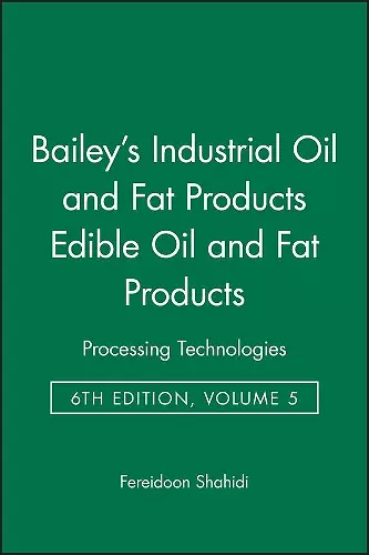 Bailey's Industrial Oil and Fat Products, Edible Oil and Fat Products cover