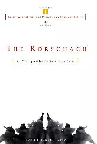 The Rorschach, Basic Foundations and Principles of Interpretation cover