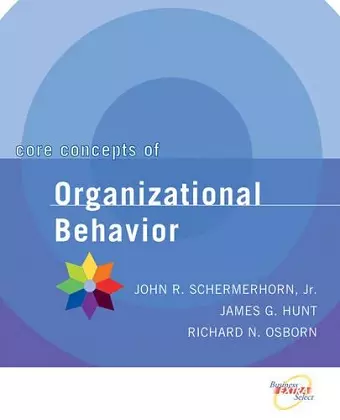 Core Concepts of Organizational Behavior cover