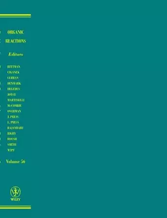 Organic Reactions, Volume 56 cover