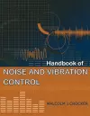 Handbook of Noise and Vibration Control cover