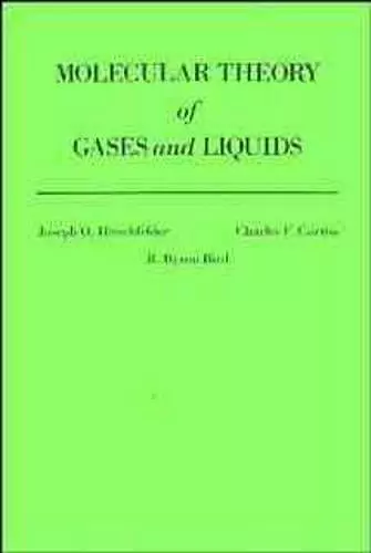 The Molecular Theory of Gases and Liquids cover