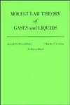 The Molecular Theory of Gases and Liquids cover