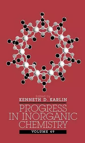 Progress in Inorganic Chemistry, Volume 49 cover