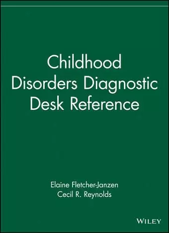 Childhood Disorders Diagnostic Desk Reference cover