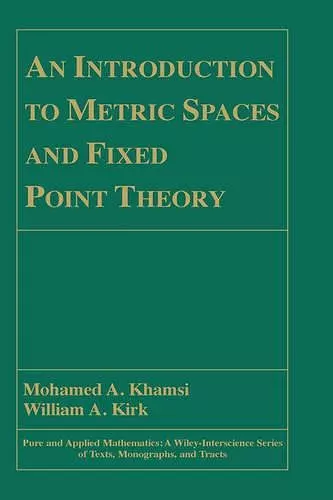 An Introduction to Metric Spaces and Fixed Point Theory cover