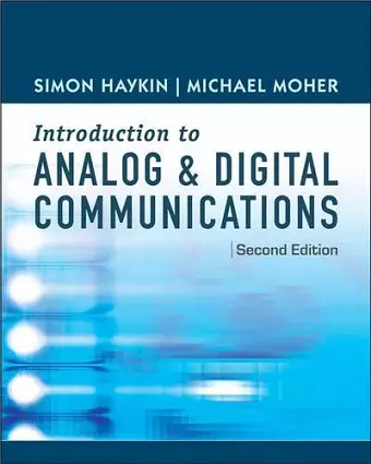 An Introduction to Analog and Digital Communications cover