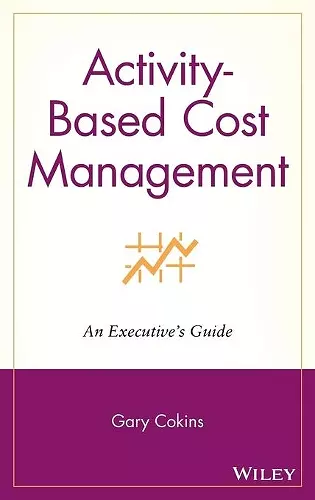 Activity-Based Cost Management cover