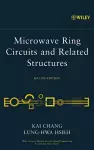 Microwave Ring Circuits and Related Structures cover