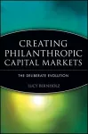 Creating Philanthropic Capital Markets cover