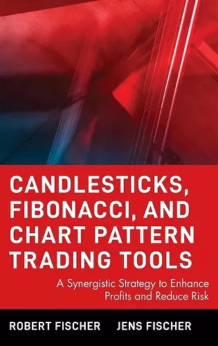 Candlesticks, Fibonacci, and Chart Pattern Trading Tools cover