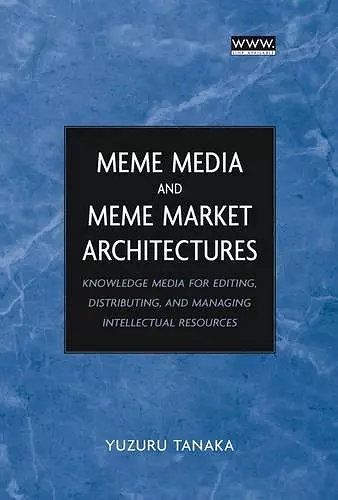 Meme Media and Meme Market Architectures cover