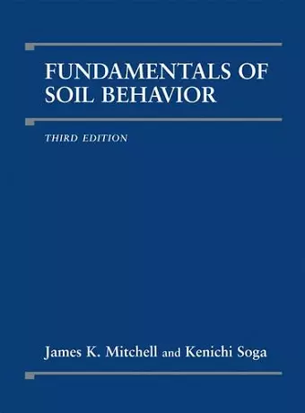 Fundamentals of Soil Behavior cover