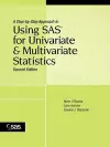 A Step-by-Step Approach to Using SAS for Univariate and Multivariate Statistics cover