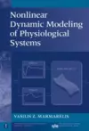 Nonlinear Dynamic Modeling of Physiological Systems cover