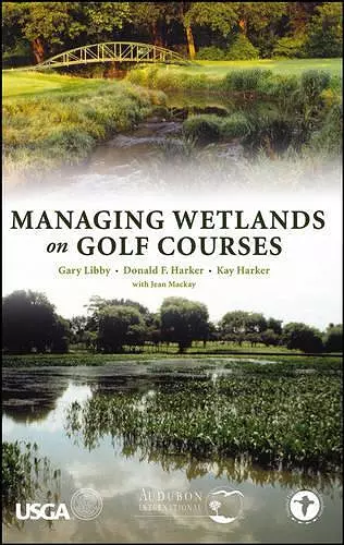 Managing Wetlands on Golf Courses cover