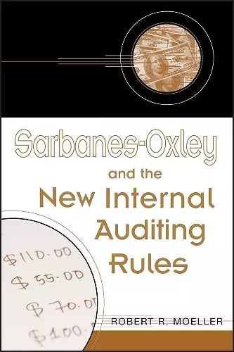 Sarbanes-Oxley and the New Internal Auditing Rules cover