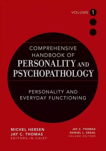 Comprehensive Handbook of Personality and Psychopathology, Personality and Everyday Functioning cover