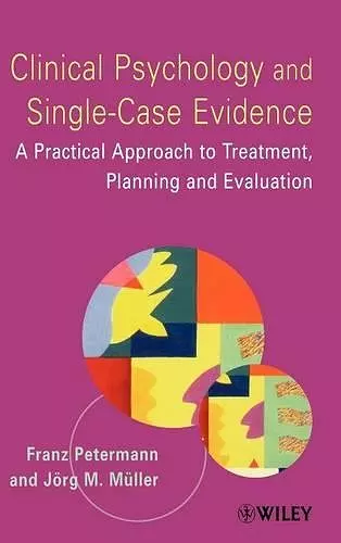 Clinical Psychology and Single-Case Evidence cover